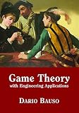 Game Theory with Engineering Applications (Advances in Design and Control, Series Number 30)