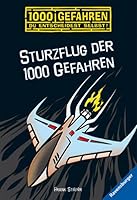 Sturzflug der 1000 Gefahren 3473524174 Book Cover