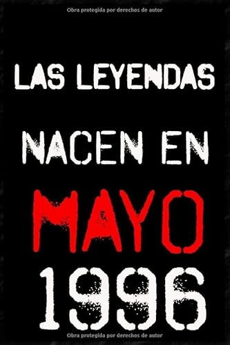 las leyendas nacen en mayo 1996 ; regalo de cumpleaños 24 años para mujer y para hombres .forrado cuaderno de notas ; liberta de apuntes ; agenda o diario personal divertido regalo de cumpleaños