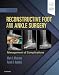 Reconstructive Foot and Ankle Surgery: Management of Complications