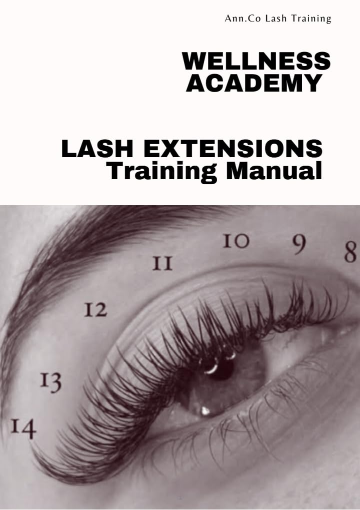 Lash Extensions Training Manual      Kindle Edition