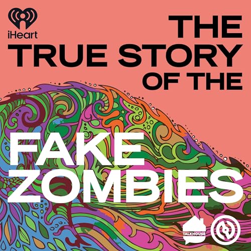 Couverture de The True Story of the Fake Zombies