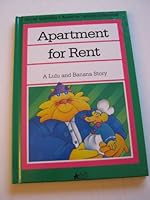 Apartment for Rent: A Lulu and Banana Story (Childs World Library) 0895657422 Book Cover