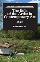 The Role of the Artist in Contemporary Art 1940813972 Book Cover