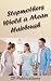 Stepmothers Wield a Mean Hairbrush