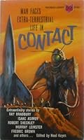 Man Faces Extra-Terrestrial Life In Contact B00147XND4 Book Cover