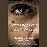 Confessions of a Cartel Hit Man