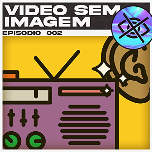 #02 - Colando o ouvido no radinho e alguns beijos Podcast Por  arte de portada