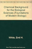 Chemical Background for the Biological Sciences (Foundations of Modern Biology) 0131284479 Book Cover