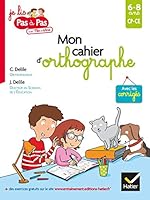 Mon cahier d'orthographe 240105068X Book Cover