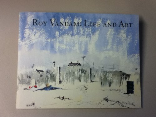 Roy Vandam: Life and Art Paperback – January 1, 2006
