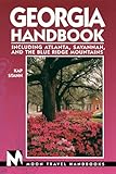 Georgia Handbook: Including Atlanta, Savannah, and the Blue Ridge Mountains (Georgia Handbook, 3rd ed)
