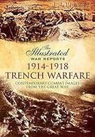 Trench Warfare 1914-1918 1473837847 Book Cover