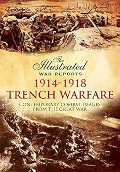 Paperback Trench Warfare: Contemporary Combat Images from the Great War Book