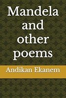 Mandela and other poems B0G3273G5P Book Cover