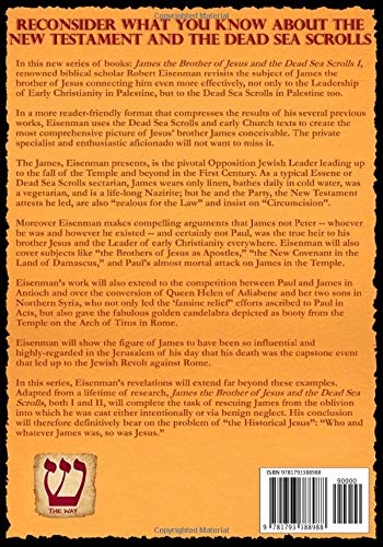 James the Brother of Jesus and the Dead Sea Scrolls I: The Historical James, Paul the Enemy, and Jesus' Brothers as Apostles