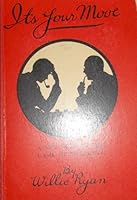 Its Your Move : A New Manual of Checkers B003LQXUDY Book Cover