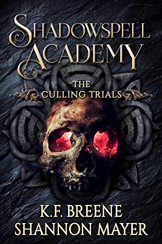 Télécharger Shadowspell Academy: The Culling Trials (Book 2) (English Edition) livre En ligne
