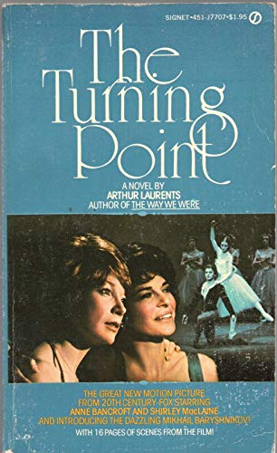 THE TURNING POINT by ARTHUR LAURENTS Signet PB ... B08L6JFWV7 Book Cover