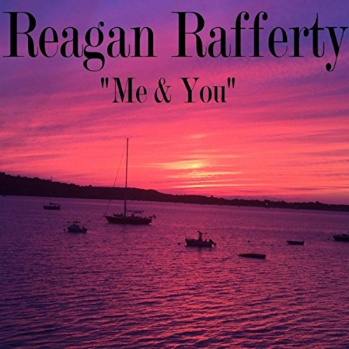 Reagan Rafferty Play Me & You by Reagan Rafferty on Amazon Music