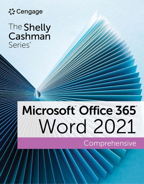 The Shelly Cashman Series Microsoft Office 365 & Word 2021 Comprehensive (MindTap Course List)