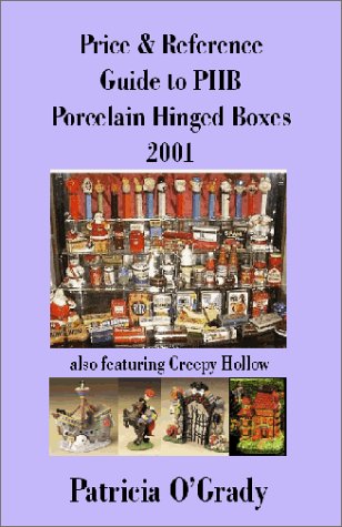 Price &amp; Reference Guide to PHB Porcelain Hinged Boxes: 2001: Patricia O ...