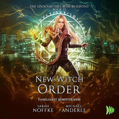 New Witch Order by Sarah Noffke, Michael Anderle episode artwork