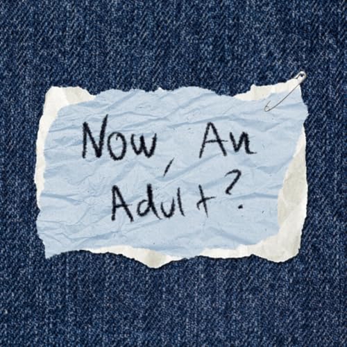 Now, An Adult? copertina
