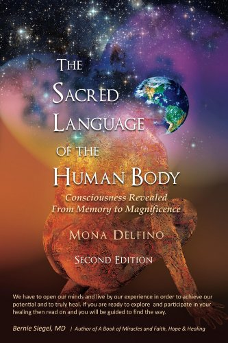 Sacred Language of the Human Body Second Edition