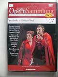  Die Opernsammlung - Die berühmtesten Inszenierungen auf DVD ~ Macbeth von Giuseppe Verdi 17 - ungekürzte Fassung 150 Min. (Arthaus Musik)