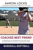 Coach's Best Friend - Baseball 1495108597 Book Cover