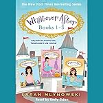 Cover of Whatever After Collection (Books 1-3)