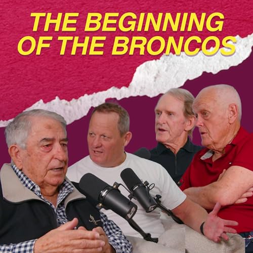 Founding the Broncos | The Men Who Built a Club.