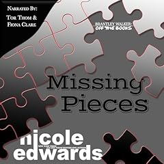 Missing Pieces Audiolibro Por Nicole Edwards arte de portada