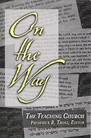 On the Way: The Teaching Church 1886513589 Book Cover