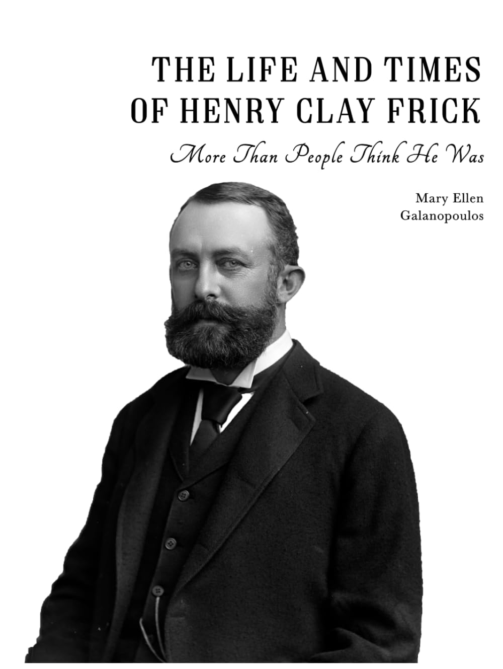 Henry Clay Frick histoire américaine : livre biographie et vie du magnat de l'acier