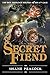 The Secret Fiend: The Boy Sherlock Holmes, His Fourth Case