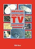 Servicing Satellite TV Equipment