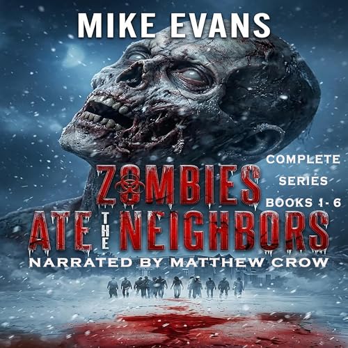 『Zombies Ate the Neighbors: The Dead Rise Series (Books 1-6)』のカバーアート