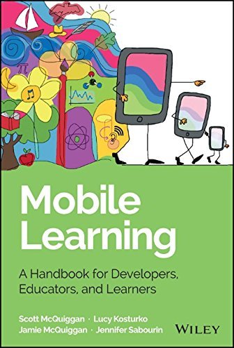 Mobile Learning: A Handbook for Developers, Educators, and Learners (Wiley and SAS Business Series) by Scott McQuiggan (24-Apr-2015) Hardcover
