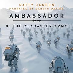Couverture de Ambassador 8: The Alabaster Army