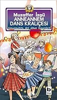 Anneannem Dans Kraliçesi 9754946930 Book Cover