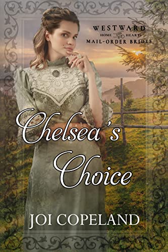 Chelsea's Choice (By: Joi Copeland)