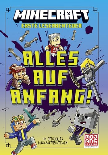 Minecraft Erste Leseabenteuer – Alles auf Anfang!: Ein offizielles...