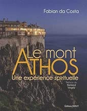 Download Le mont Athos : Une expérience spirituelle PDF