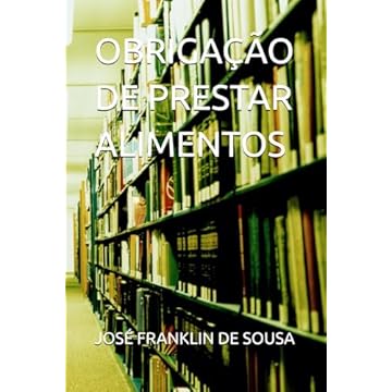 Capa do livro OBRIGAÇÃO DE PRESTAR ALIMENTOS (Portuguese Edition)