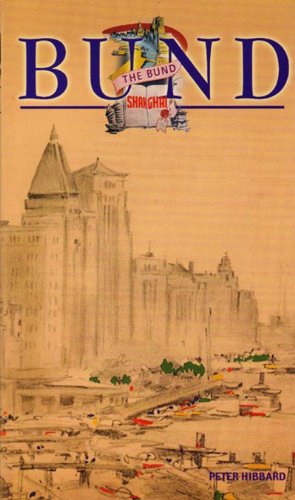 Bund Shanghai: China Faces West (Odyssey Guides)