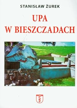 Paperback UPA w Bieszczadach [Polish] Book