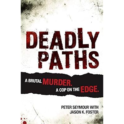 Deadly Paths