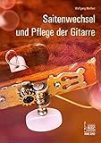guitar shop wolfgang baues  Saitenwechsel und Pflege der Gitarre